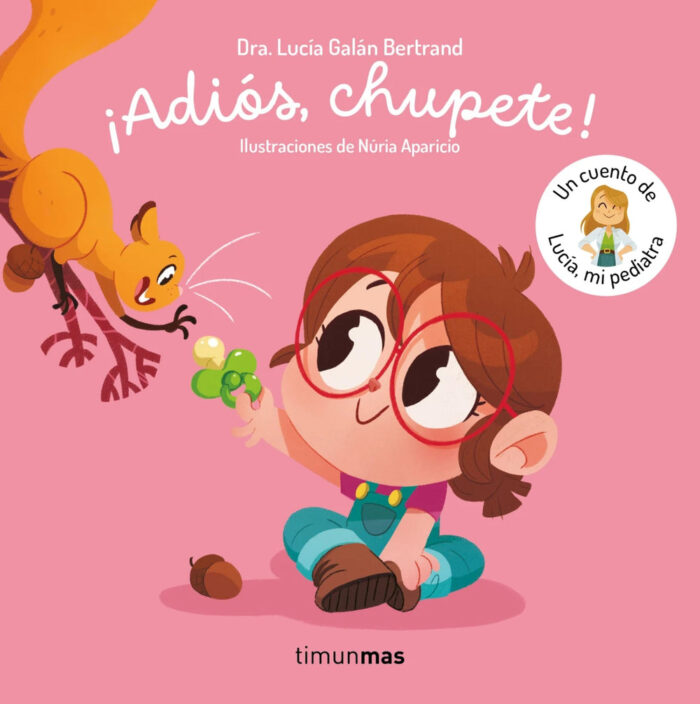 ¡ADIÓS, CHUPETE!